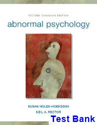 Abnormal Psychology 2nd Edition Nolen-Hoeksema Test Bank