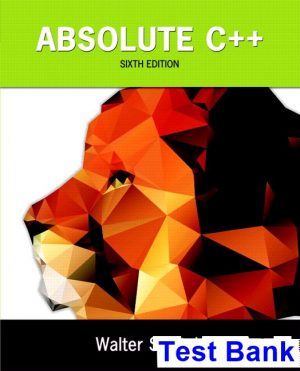 Absolute C++ 6th Edition Savitch Test Bank