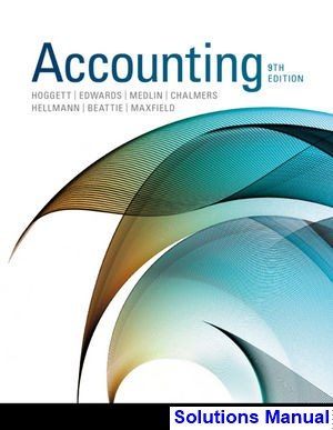 Accounting 9th Edition Hoggett Solutions Manual
