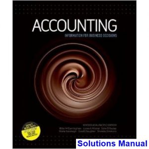 Accounting Information for Business Decisions 1st Edition Cunningham Solutions Manual
