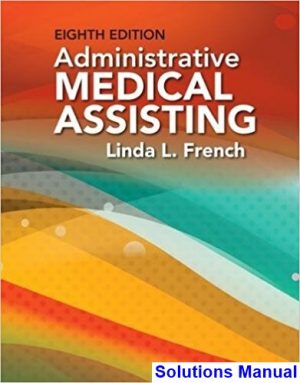 Administrative Medical Assisting 8th Edition French Solutions Manual