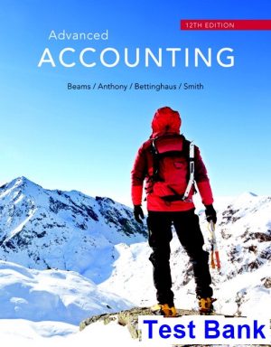 Advanced Accounting 12th Edition Beams Test Bank