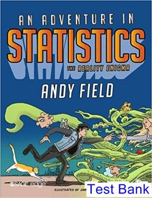 Adventure in Statistics 1st Edition Field Test Bank