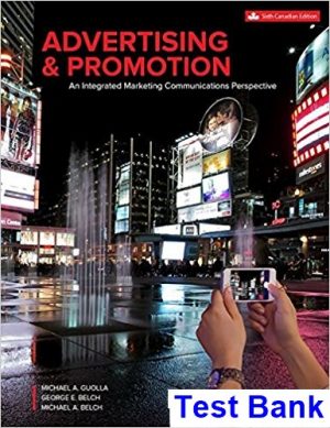 Advertising and Promotion Canadian 6th Edition Guolla Test Bank