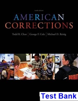 American Corrections 10th Edition Clear Test Bank