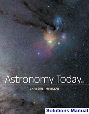 Astronomy Today 8th Edition Chaisson Solutions Manual