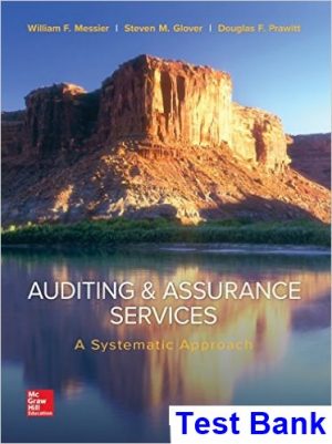 Auditing and Assurance Services A Systematic Approach 10th Edition Messier Test Bank
