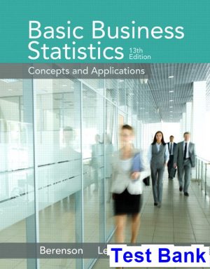 Basic Business Statistics 13th Edition Berenson Test Bank