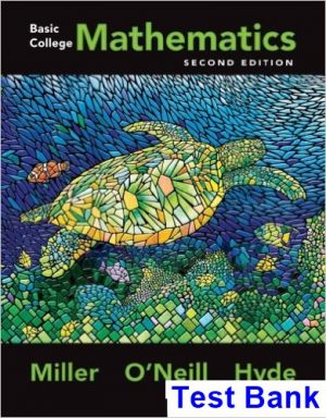 Basic College Mathematics 2nd Edition Miller Test Bank