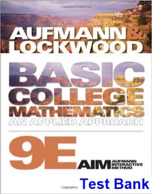 Basic College Mathematics An Applied Approach 10th Edition Aufmann Test Bank