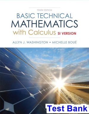 Basic Technical Mathematics with Calculus SI Version Canadian 10th Edition Washington Test Bank