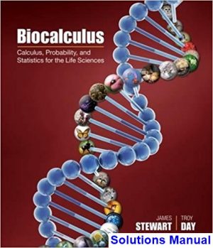 Biocalculus Calculus Probability and Statistics for the Life Sciences 1st Edition Stewart Solutions Manual