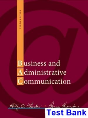 Business and Administrative Communication 10th Edition Locker Test Bank