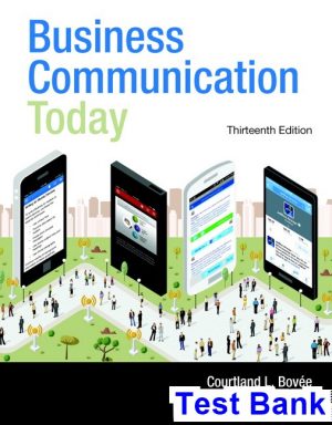 Business Communication Today 13th Edition Bovee Test Bank