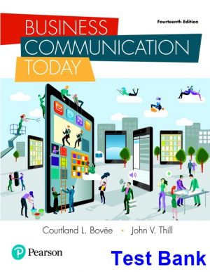 Business Communication Today 14th Edition Bovee Test Bank