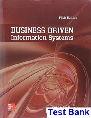 Business Driven Information Systems 5th Edition Baltzan Test Bank