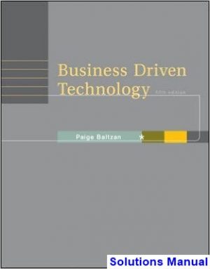 Business Driven Technology 5th Edition Baltzan Solutions Manual