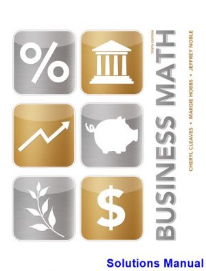Business Math 10th Edition Cleaves Solutions Manual