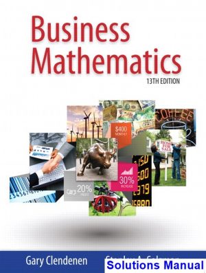 Business Mathematics 13th Edition Clendenen Solutions Manual