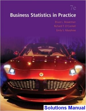 Business Statistics in Practice 7th Edition Bowerman Solutions Manual