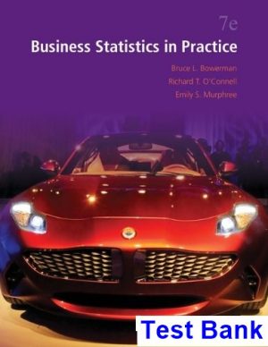 Business Statistics in Practice 7th Edition Bowerman Test Bank