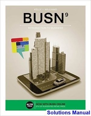 BUSN 9th Edition Kelly Solutions Manual