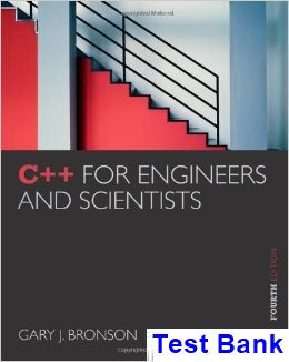 C++ for Engineers and Scientists 4th Edition Bronson Test Bank