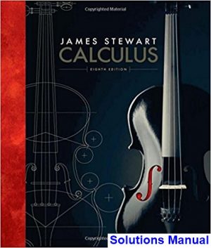 Calculus 8th Edition Stewart Solutions Manual