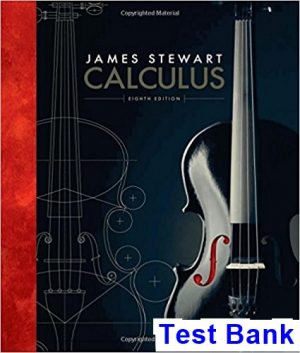 Calculus 8th Edition Stewart Test Bank