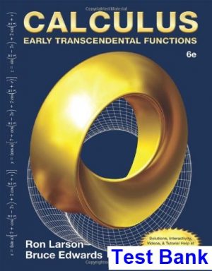 Calculus Early Transcendental Functions 6th Edition Larson Test Bank