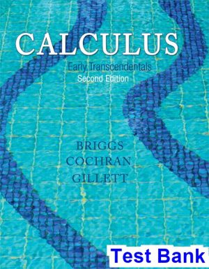 Calculus Early Transcendentals 2nd Edition Briggs Test Bank