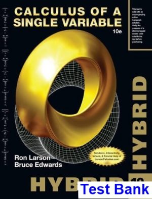 Calculus of a Single Variable Hybrid 10th Edition Larson Test Bank
