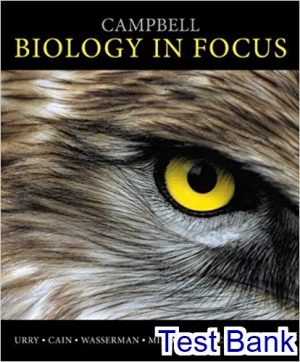Campbell Biology in Focus 1st Edition Urry Test Bank