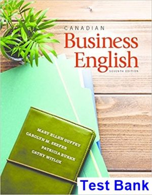 Canadian Business English Canadian 7th Edition Guffey Test Bank