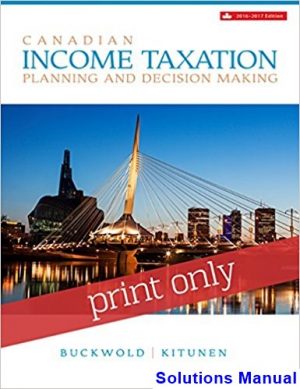 Canadian Income Taxation Canadian 19th Edition Buckwold Solutions Manual