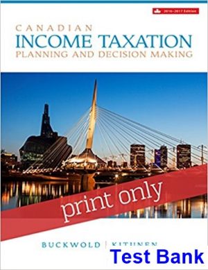 Canadian Income Taxation Canadian 19th Edition Buckwold Test Bank