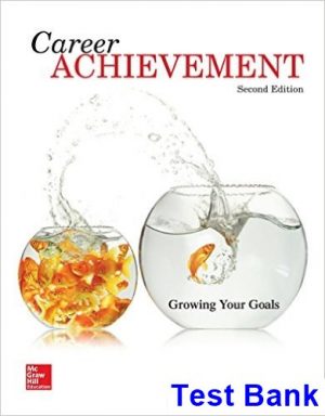 Career Achievement Growing Your Goals 2nd Edition Blackett Test Bank