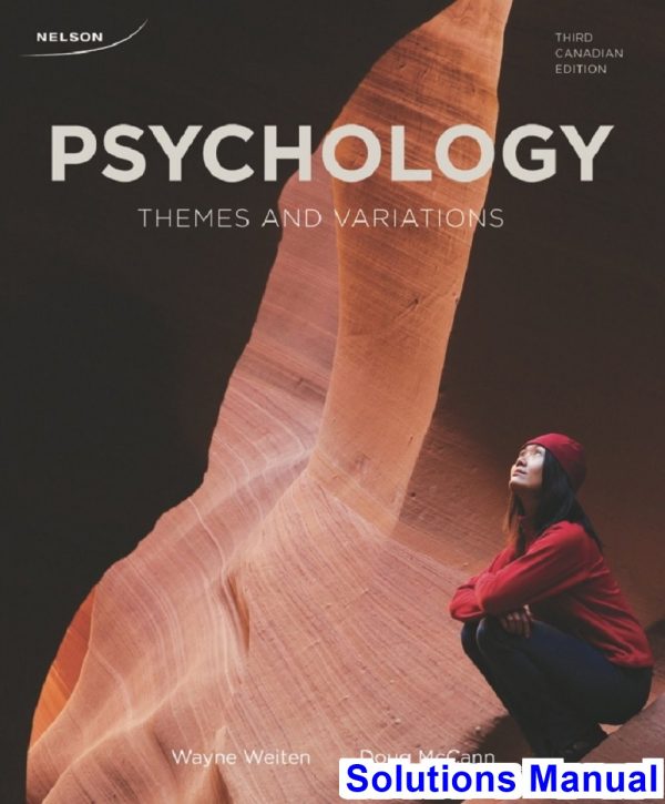 CDN ED Psychology Themes and Variations 3rd Edition Weiten Solutions Manual