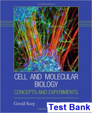 Cell and Molecular Biology Concepts and Experiments 7th Edition Karp Test Bank