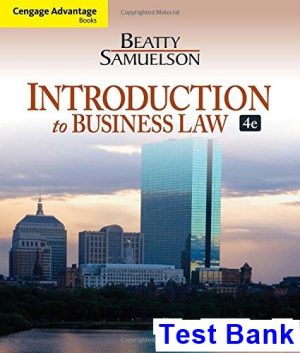 Cengage Advantage Books Introduction to Business Law 4th Edition Beatty Test Bank