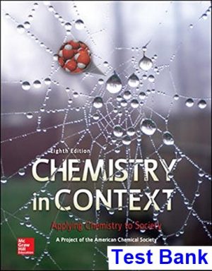 Chemistry in Context Applying Chemistry to Society 8th Edition American Chemical Society Test Bank