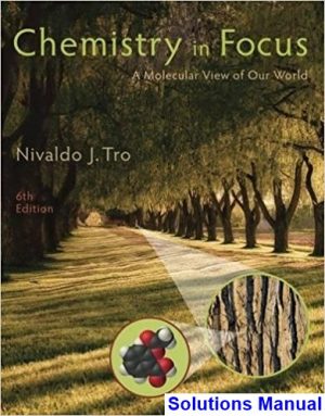 Chemistry in Focus A Molecular View of Our World 6th Edition Tro Solutions Manual