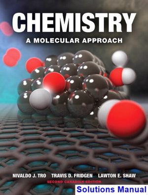 Chemistry A Molecular Approach Canadian 2nd Edition Tro Solutions Manual