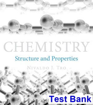 Chemistry Structure and Properties 1st Edition Tro Test Bank