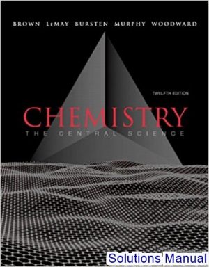 Chemistry The Central Science 12th Edition Brown Solutions Manual