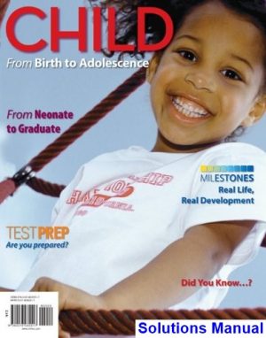 CHILD 2013 1st Edition Martorell Solutions Manual