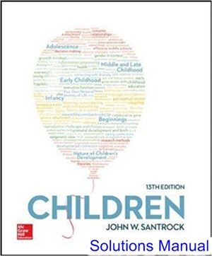 Children 13th Edition Santrock Solutions Manual
