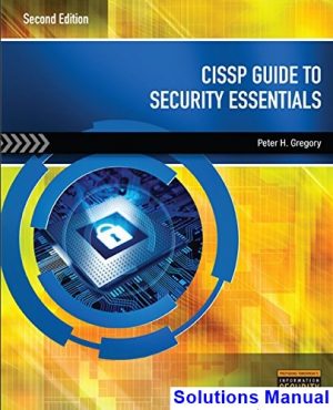 CISSP Guide to Security Essentials 2nd Edition Gregory Solutions Manual
