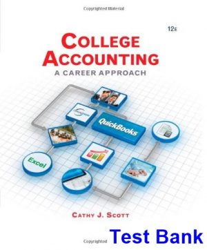 College Accounting A Career Approach 12th Edition Scott Test Bank