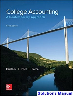 College Accounting A Contemporary Approach 4th Edition Haddock Solutions Manual